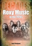 Roxy Music in the 1970s